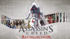 Assassins Creed Recollection