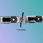 Variants Of GTX 980 Ti and GTX 1070